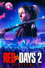Watch Red Days 2: Cecilia Movies123
