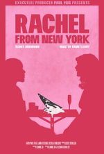 Watch Rachel from New York (Short 2019) Movies123