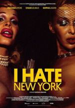 Watch I Hate New York Movies123
