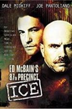 Watch Ed McBain\'s 87th Precinct: Ice Movies123