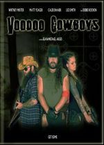 Watch Voodoo Cowboys Movies123