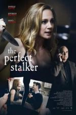 Watch The Perfect Stalker Movies123