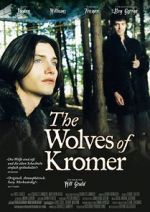 Watch The Wolves of Kromer Movies123