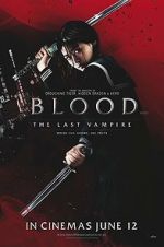 Watch Blood: The Last Vampire Movies123