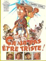 Watch Ça va pas être triste Movies123