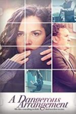 Watch A Dangerous Arrangement Movies123