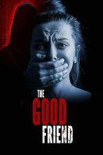 Watch The Good Friend Movies123