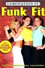 Watch Coronation Street: Funk Fit Movies123