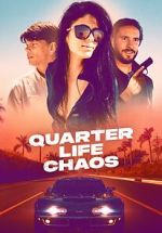 Watch Quarter Life Chaos Movies123