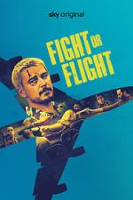 Watch Fight or Flight Movies123