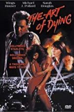 Watch The Art of Dying Movies123