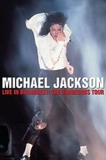 Watch Michael Jackson Live in Bucharest: The Dangerous Tour Movies123