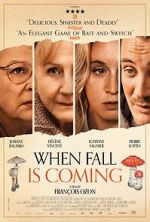 Watch When Fall Is Coming Movies123