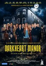 Watch Darkheart Manor Movies123