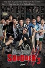 Watch Make Me Shudder 3 Movies123