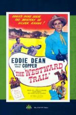 Watch The Westward Trail Movies123