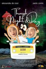 Watch Through Night and Day Movies123