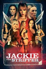 Watch Jackie the Stripper Movies123
