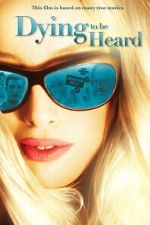 Watch Dying to Be Heard Movies123