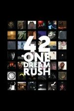 Watch 42 One Dream Rush Movies123
