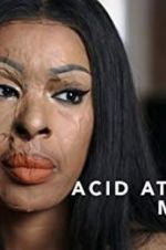Watch Acid Attack: My Story Movies123