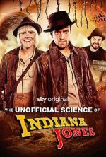 Watch The Unofficial Science of Indiana Jones Movies123