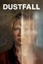 Watch Dustfall Season 1 Episode 1 Movies123